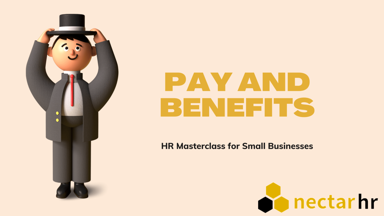 Small Business HR Masterclass Pay and Benefits