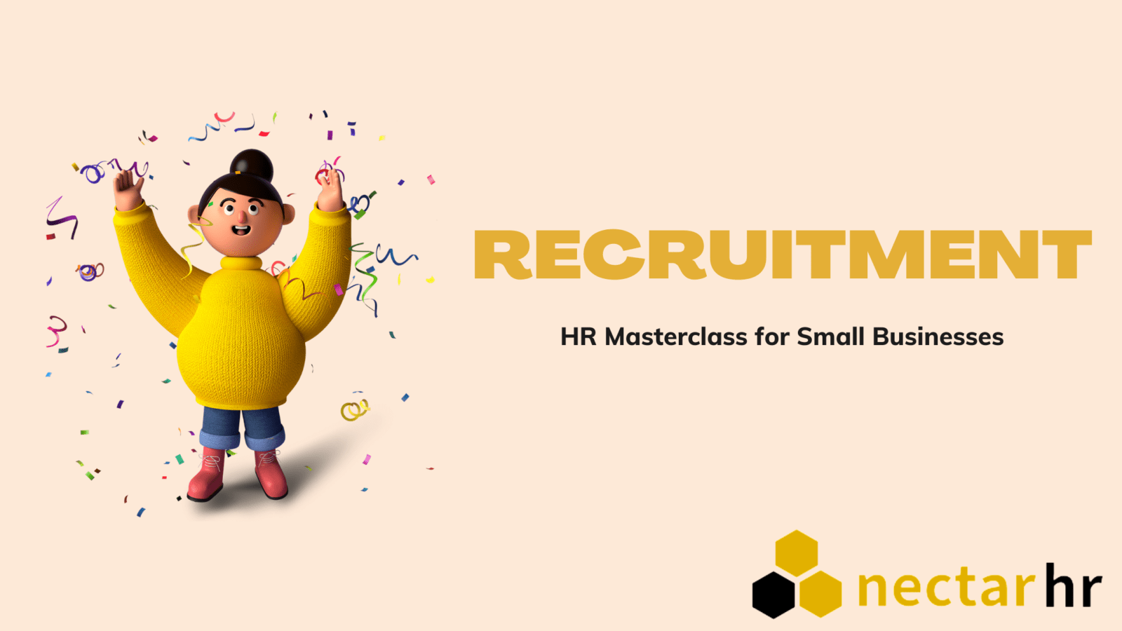 HR Masterclass for Small Businesses: Recruitment