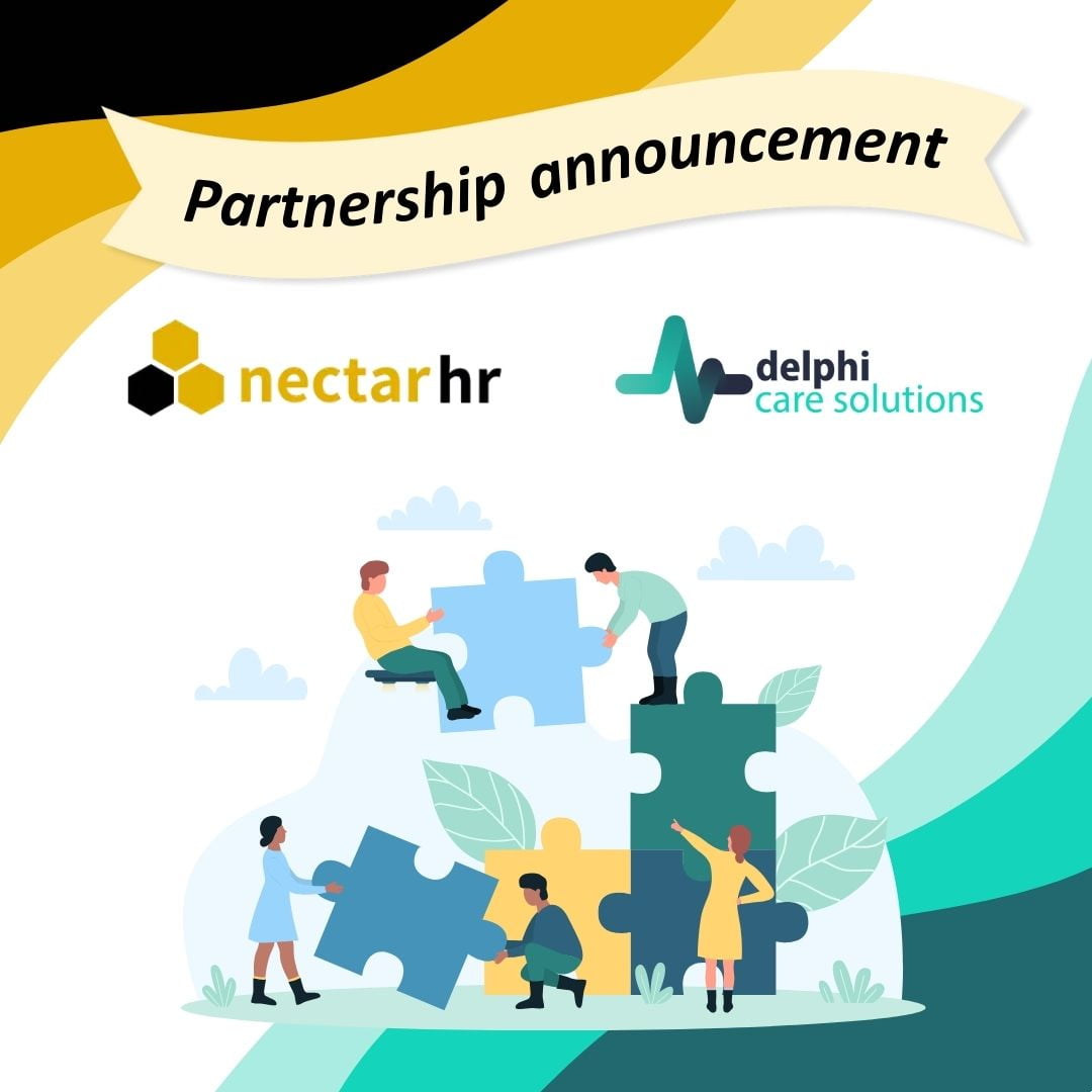 Delphi Care Solutions and Nectar HR announce partnership to support care providers.