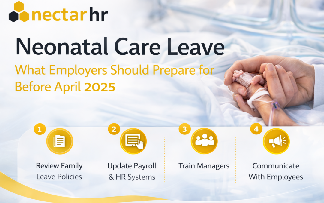 Neonatal Care Leave: What Employers Should Prepare for Before April 2025