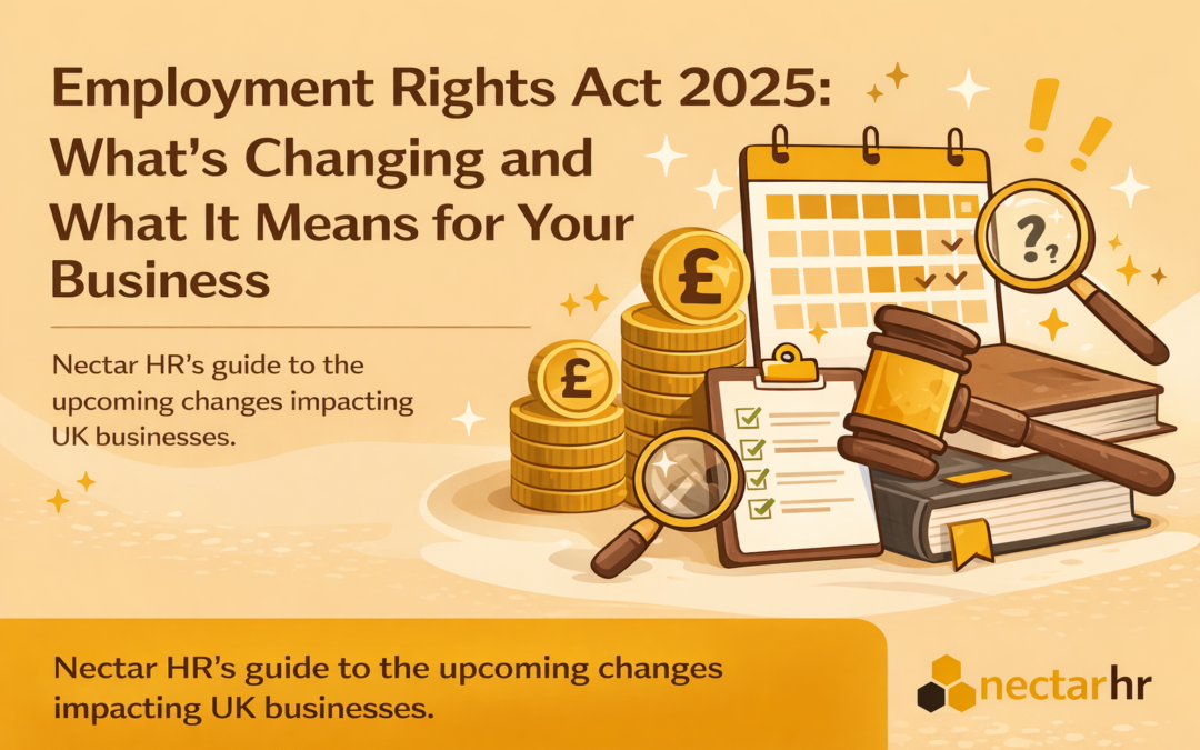 Employment Rights Act 2025: What’s Changing and What It Means for Your Business
